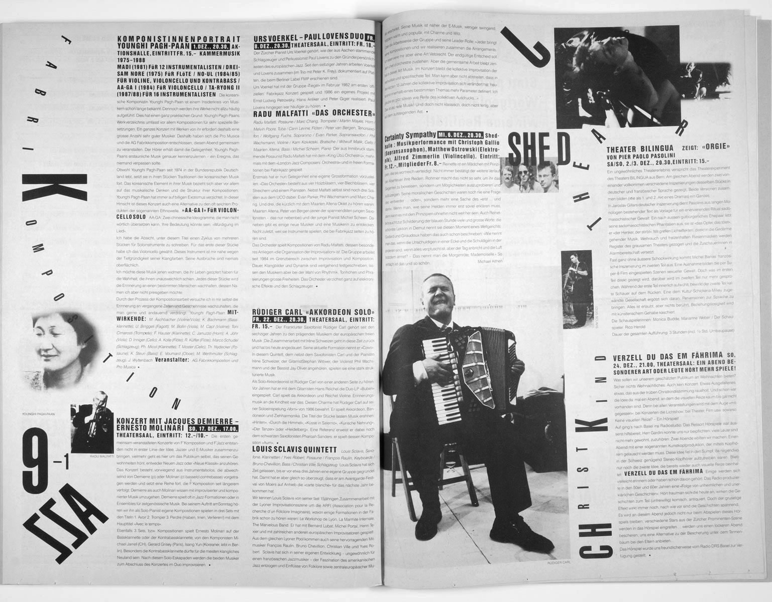 Gestaltung und Redaktion der FabrikZeitung, der Programmzeitung aus der Roten Fabrik Zürich, 1989 — 1993, zusammen mit Joe Zimmermann, Ilia Vasella und Marcel Zwingli